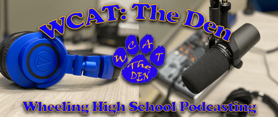WCAT+The+Den%3A+Wheeling+High+School+Podcasts