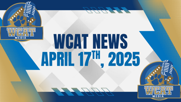 WCAT News for April 17th, 2025