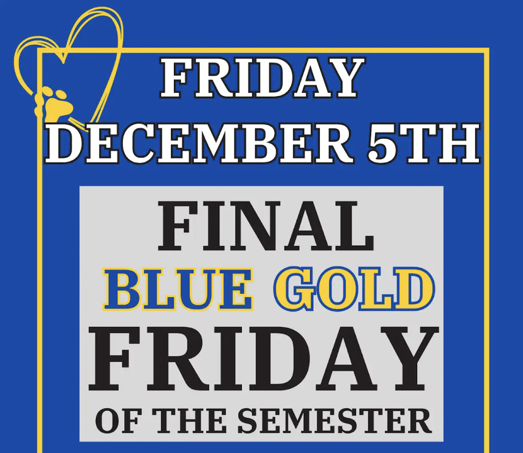 LAST BLUE & GOLD FRIDAY!